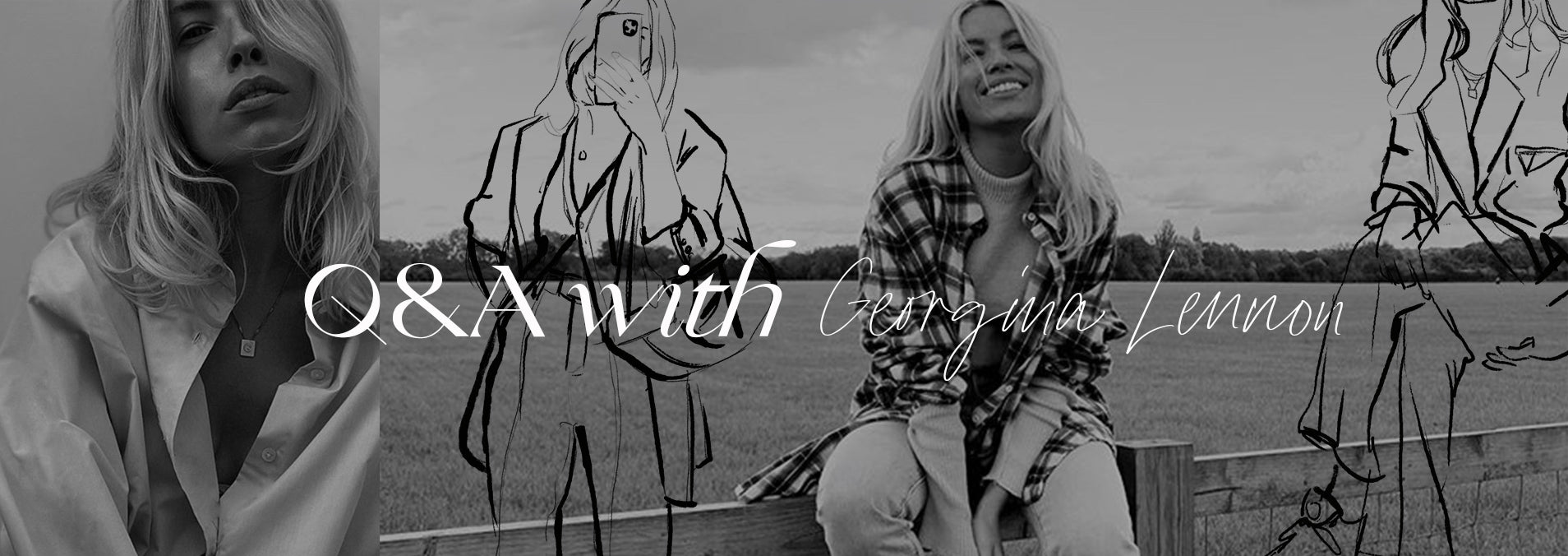 Q&A WITH GEORGINA LENNON